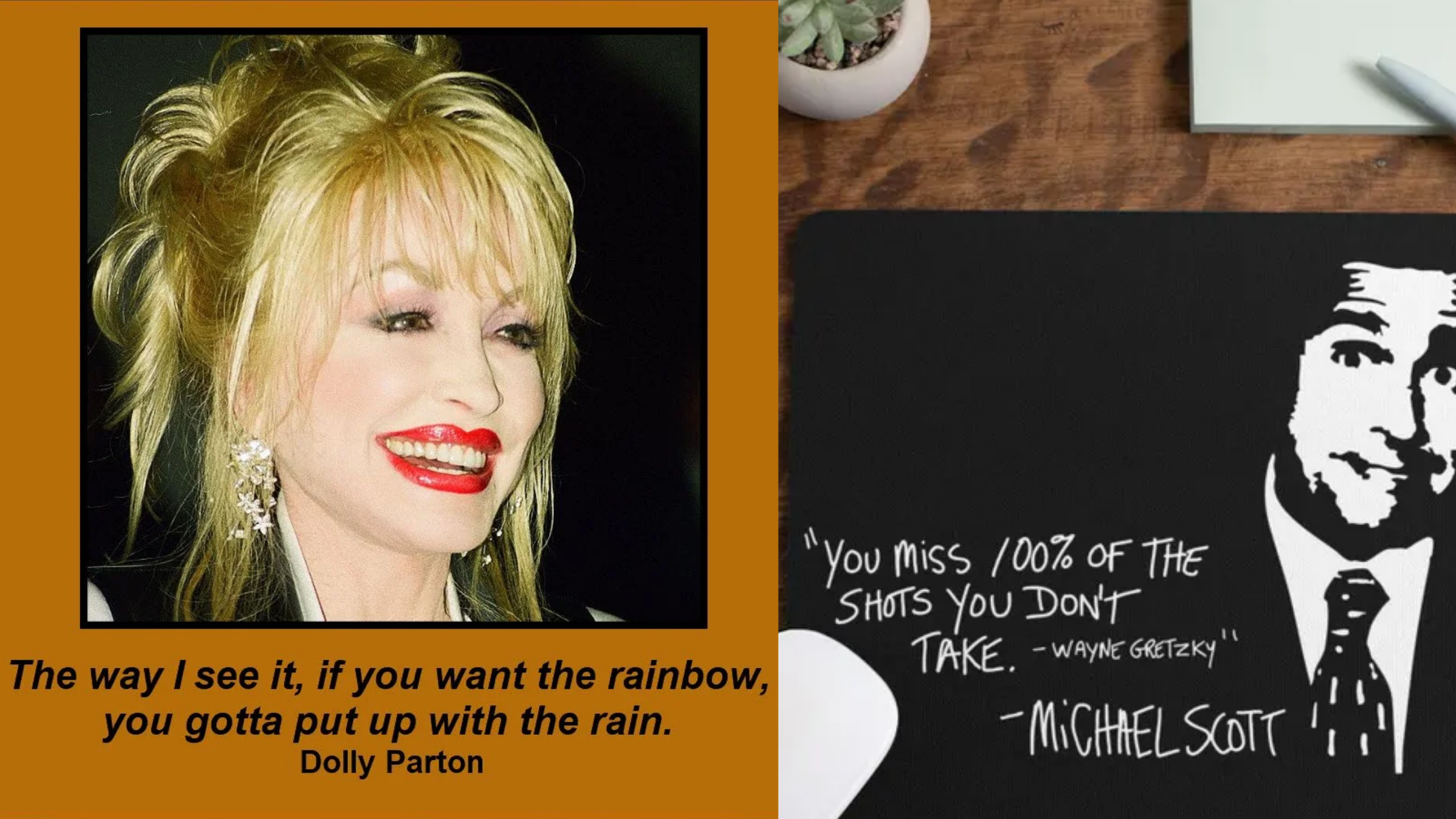 Citation de Dolly Parton et Citation de Michael Scott