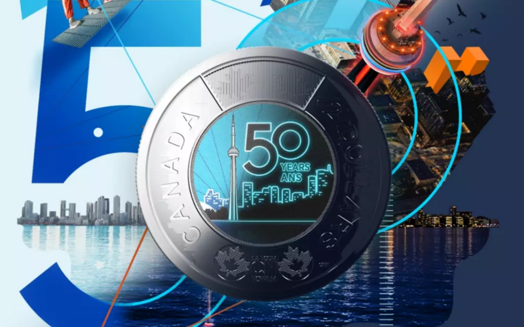 A Canadian Icon Lights Up: The CN Tower 50th Anniversary Coin